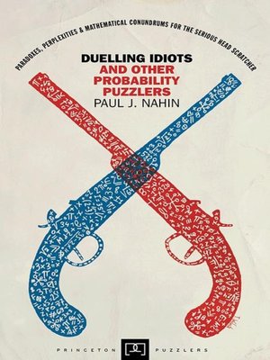 cover image of Duelling Idiots and Other Probability Puzzlers